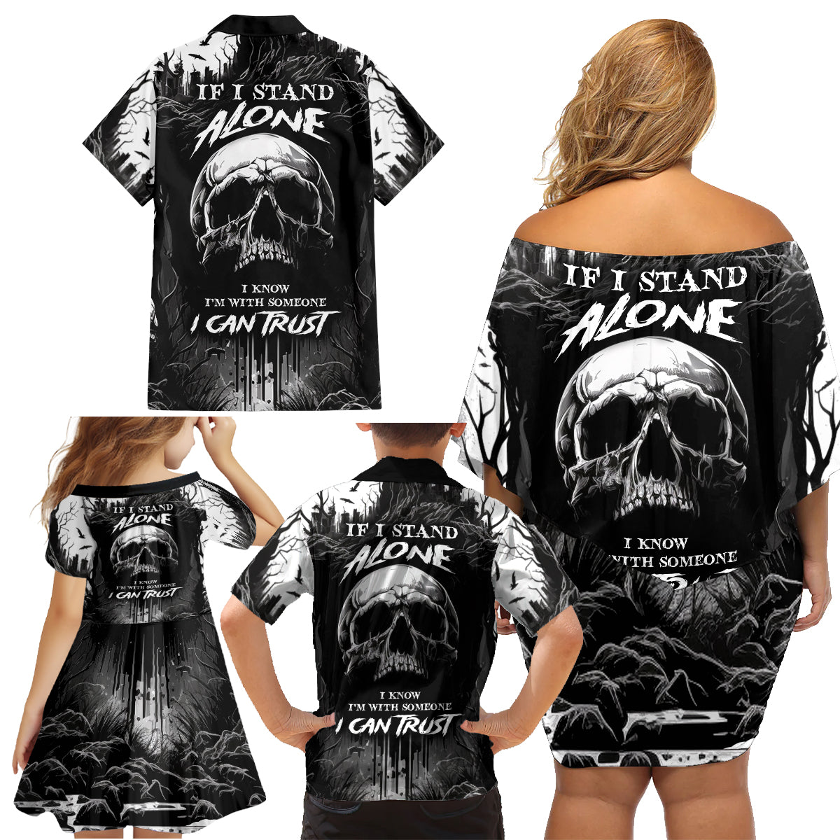 If I Stand Alone I Know I'm With Someone I Can Trust Skull Family Matching Off Shoulder Short Dress and Hawaiian Shirt - Wonder Print Shop