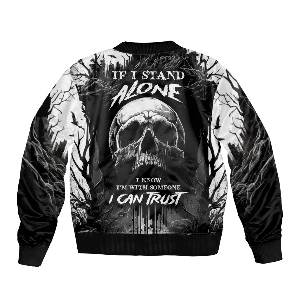 If I Stand Alone I Know I'm With Someone I Can Trust Skull Sleeve Zip Bomber Jacket - Wonder Print Shop