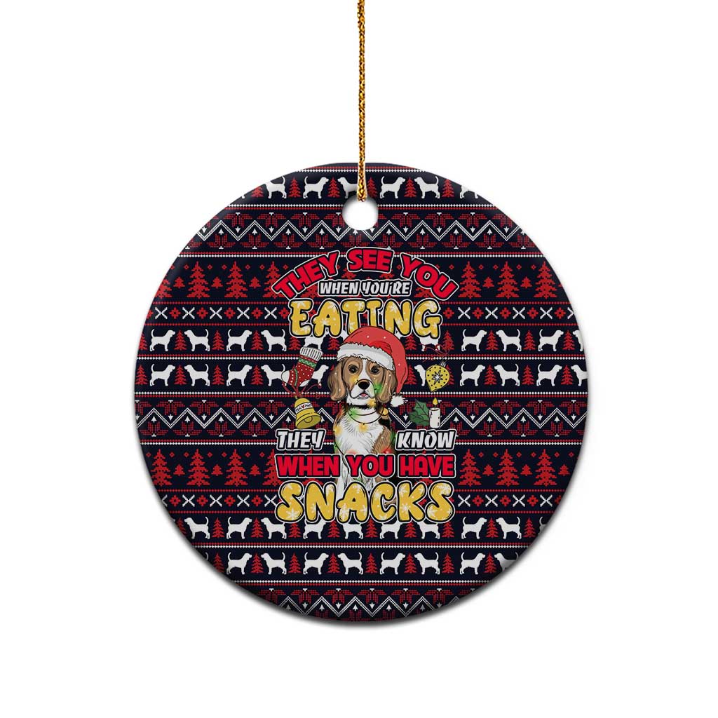 Beagle Dog They Know When You Have Snacks Christmas Ceramic Ornament Xmas Holiday Patterns - Wonder Print Shop