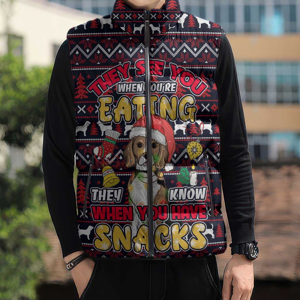 Beagle Dog They Know When You Have Snacks Christmas Sleeveless Puffer Jacket Xmas Holiday Patterns - Wonder Print Shop