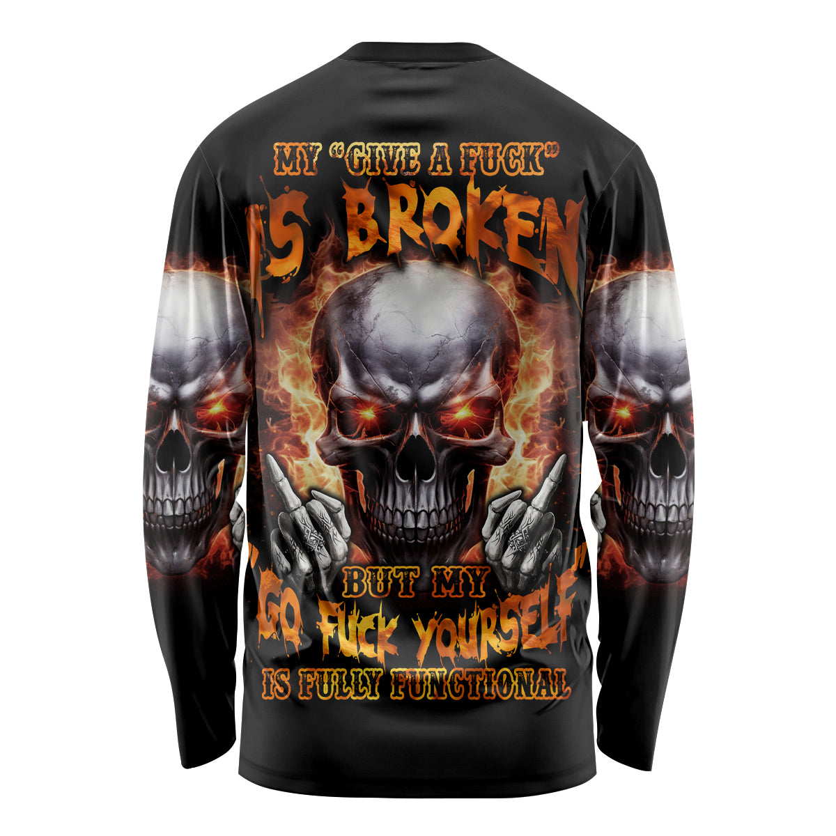 Give Me A F Is Broken But My Go F Yourself Long Sleeve Shirt - Wonder Print Shop