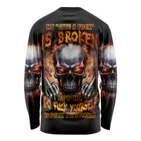 Give Me A F Is Broken But My Go F Yourself Long Sleeve Shirt - Wonder Print Shop