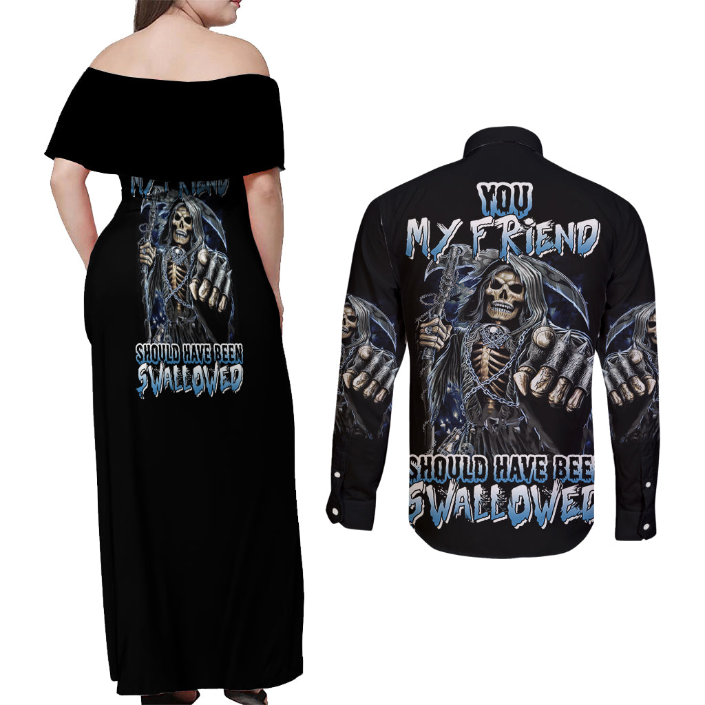 You My Friend Should Have Been Swallowed Couples Matching Off Shoulder Maxi Dress and Long Sleeve Button Shirt - Wonder Print Shop