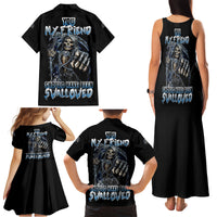You My Friend Should Have Been Swallowed Family Matching Tank Maxi Dress and Hawaiian Shirt - Wonder Print Shop