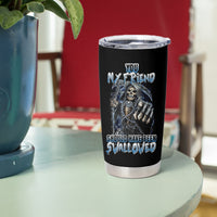 You My Friend Should Have Been Swallowed Tumbler Cup - Wonder Print Shop