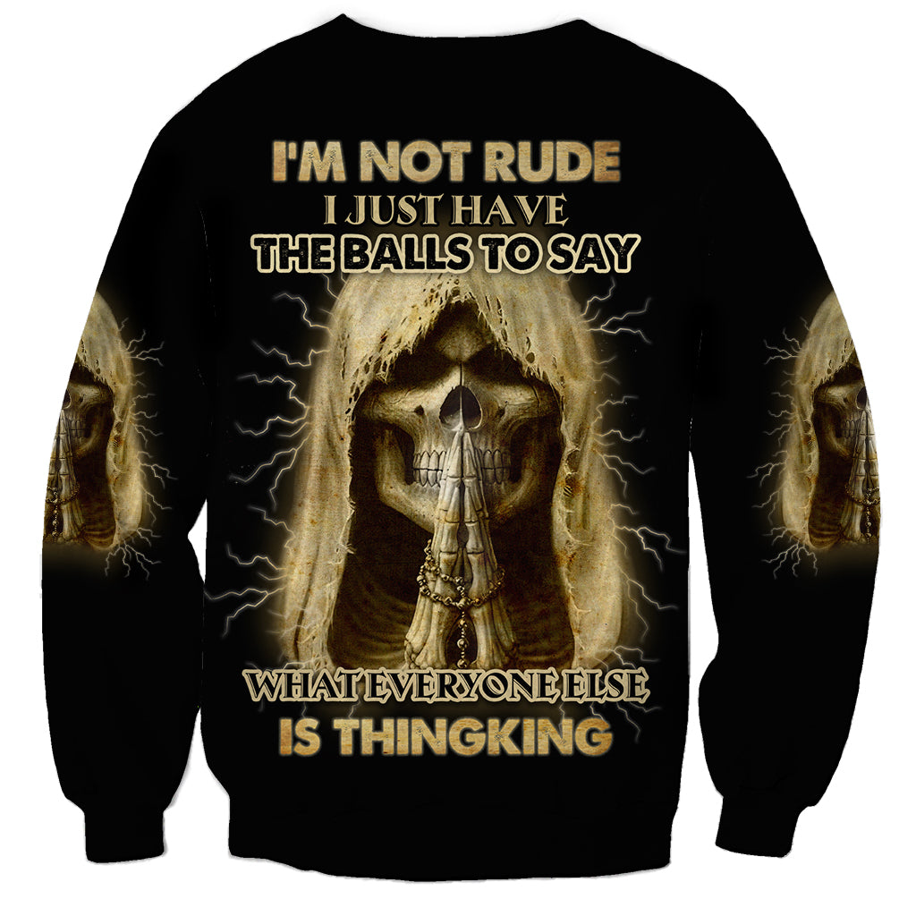 I'm Not Rude I Just Have The Balls Sweatshirt - Wonder Print Shop