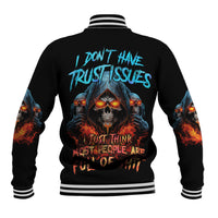 I Don't Have Trust Issues Baseball Jacket - Wonder Print Shop