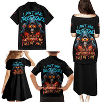 I Don't Have Trust Issues Family Matching Puletasi Dress and Hawaiian Shirt - Wonder Print Shop