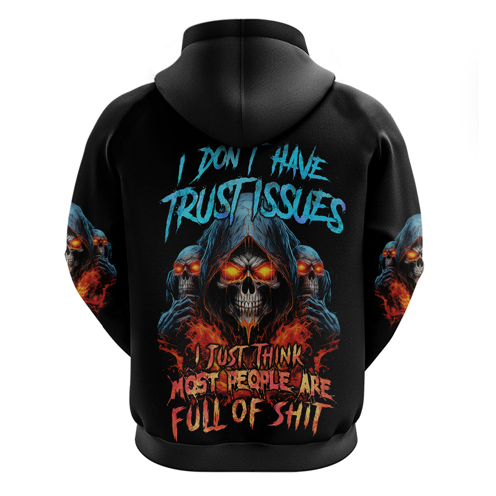 I Don't Have Trust Issues Hoodie - Wonder Print Shop