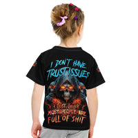 I Don't Have Trust Issues Kid T Shirt - Wonder Print Shop