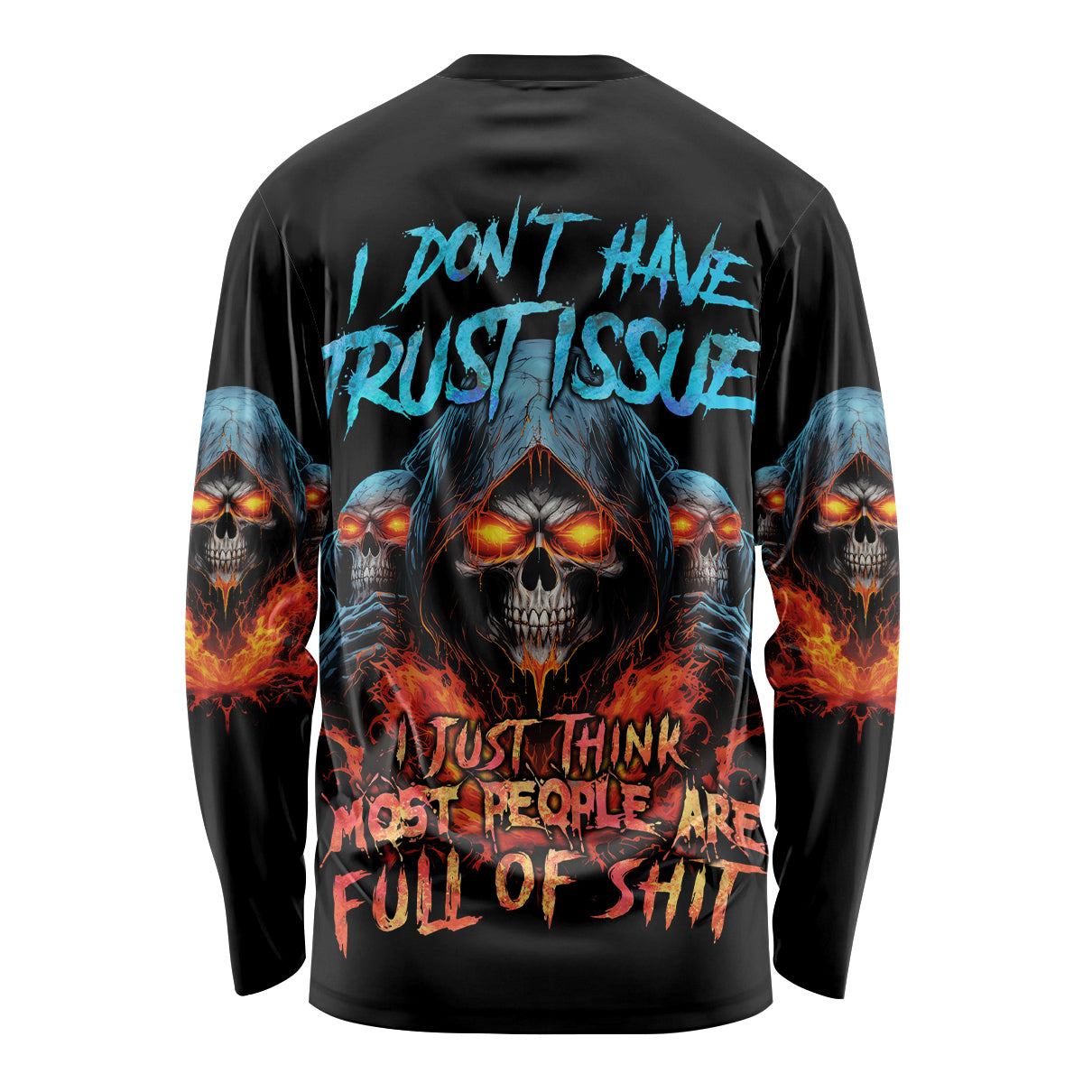 I Don't Have Trust Issues Long Sleeve Shirt - Wonder Print Shop