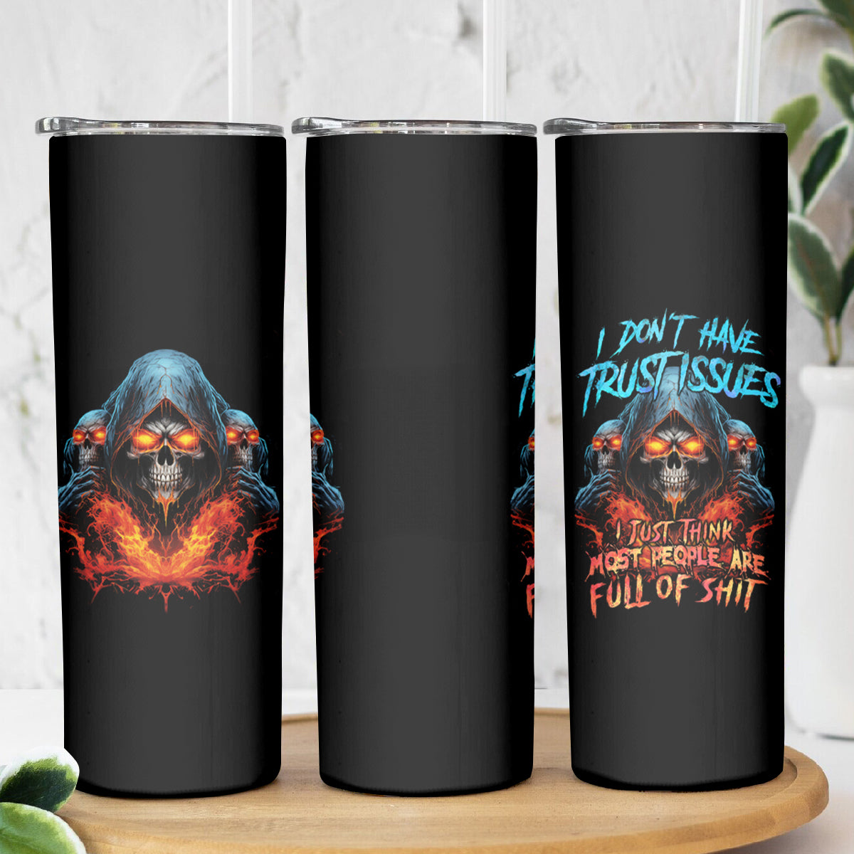 I Don't Have Trust Issues Skinny Tumbler - Wonder Print Shop