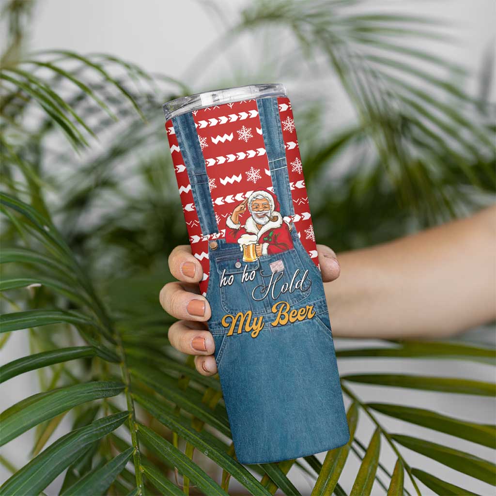 Ho Ho Hold My Beer Santa Christmas Design Skinny Tumbler Xmas Holiday Patterns - Wonder Print Shop