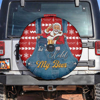 Ho Ho Hold My Beer Santa Christmas Design Spare Tire Cover Xmas Holiday Patterns - Wonder Print Shop