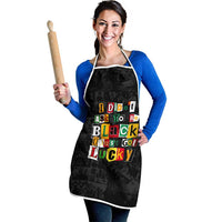 I Didn't Ask To Be Black I Just Got Lucky Magazine Cutout Apron with Ancestral Portrait Collage Lettering - Wonder Print Shop