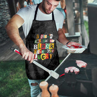 I Didn't Ask To Be Black I Just Got Lucky Magazine Cutout Apron with Ancestral Portrait Collage Lettering - Wonder Print Shop