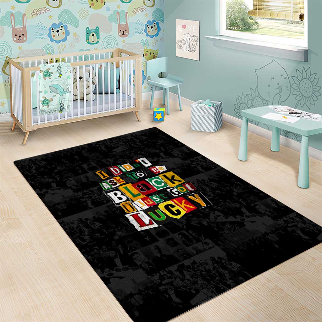 I Didn't Ask To Be Black I Just Got Lucky Magazine Cutout Area Rug with Ancestral Portrait Collage Lettering - Wonder Print Shop