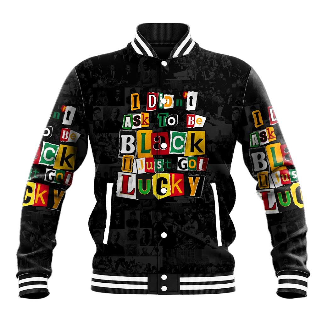 I Didn't Ask To Be Black I Just Got Lucky Magazine Cutout Baseball Jacket with Ancestral Portrait Collage Lettering - Wonder Print Shop