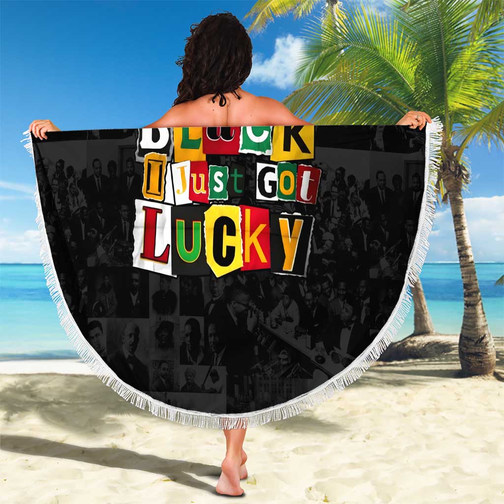 I Didn't Ask To Be Black I Just Got Lucky Magazine Cutout Beach Blanket with Ancestral Portrait Collage Lettering - Wonder Print Shop