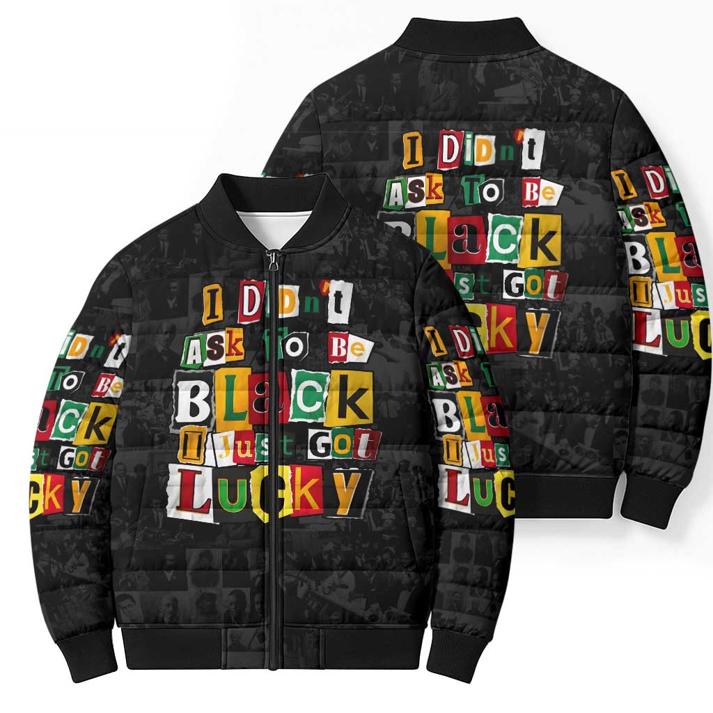 I Didn't Ask To Be Black I Just Got Lucky Magazine Cutout Bomber Puffer Jacket with Ancestral Portrait Collage Lettering - Wonder Print Shop
