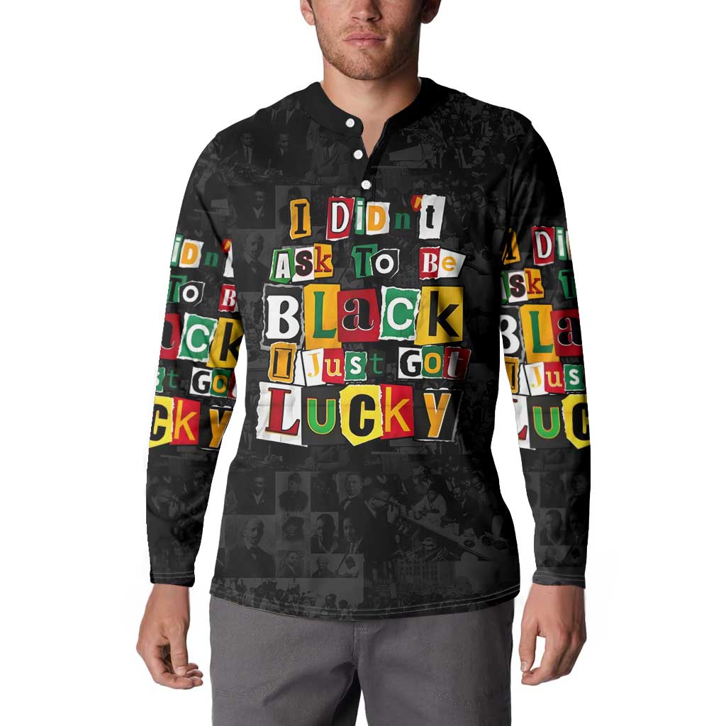 I Didn't Ask To Be Black I Just Got Lucky Magazine Cutout Button Sweatshirt with Ancestral Portrait Collage Lettering - Wonder Print Shop