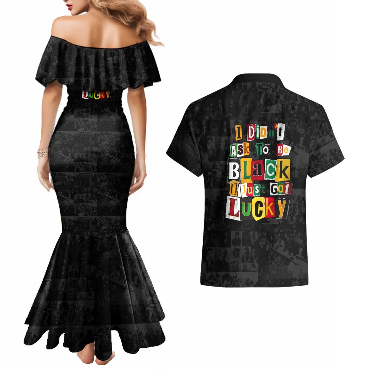 I Didn't Ask To Be Black I Just Got Lucky Magazine Cutout Couples Matching Mermaid Dress and Hawaiian Shirt with Ancestral Portrait Collage Lettering - Wonder Print Shop