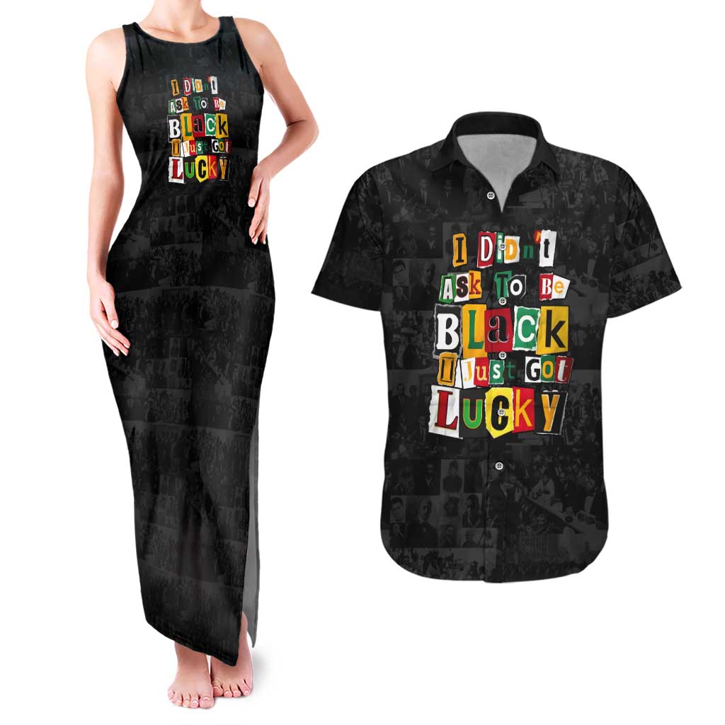I Didn't Ask To Be Black I Just Got Lucky Magazine Cutout Couples Matching Tank Maxi Dress and Hawaiian Shirt with Ancestral Portrait Collage Lettering - Wonder Print Shop