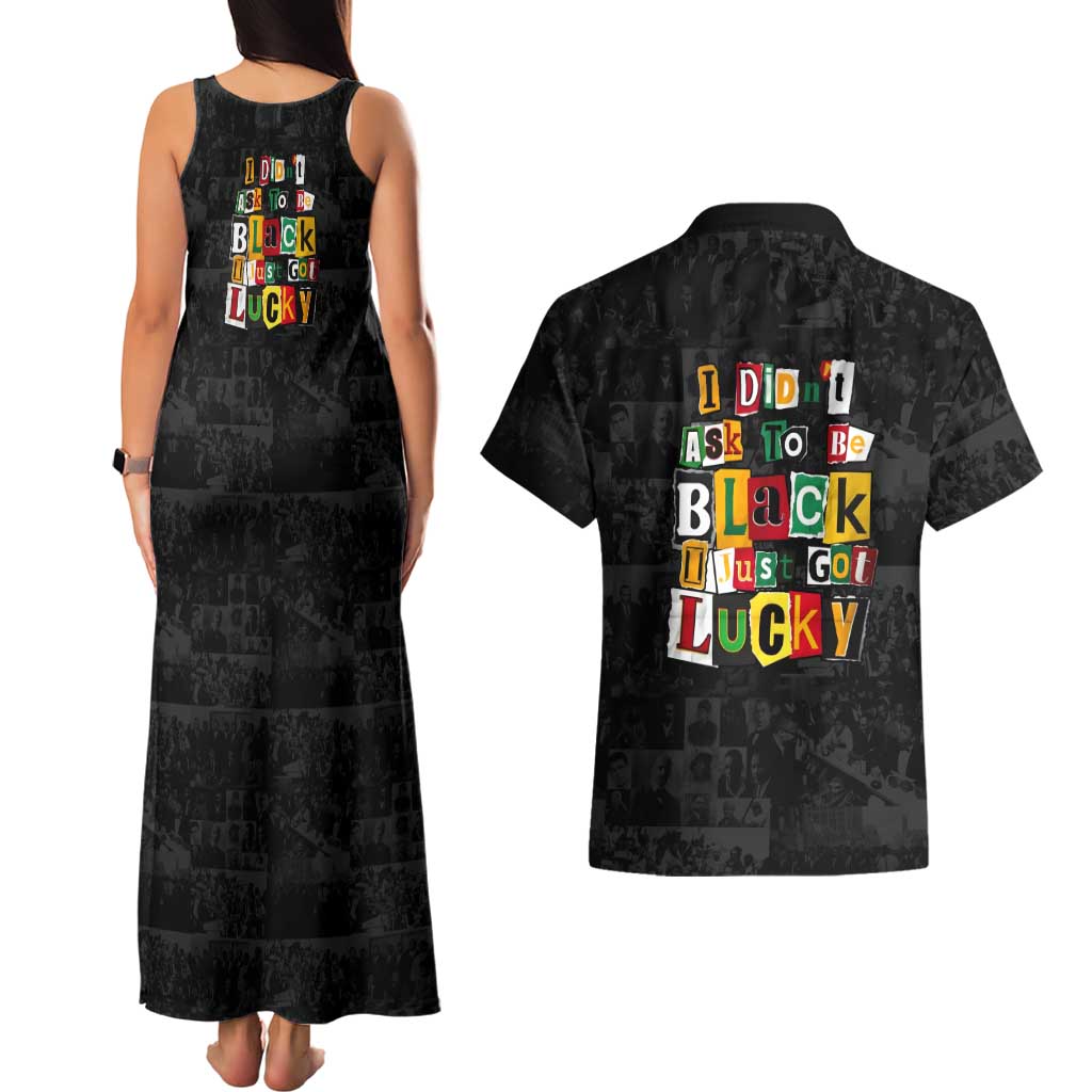 I Didn't Ask To Be Black I Just Got Lucky Magazine Cutout Couples Matching Tank Maxi Dress and Hawaiian Shirt with Ancestral Portrait Collage Lettering - Wonder Print Shop