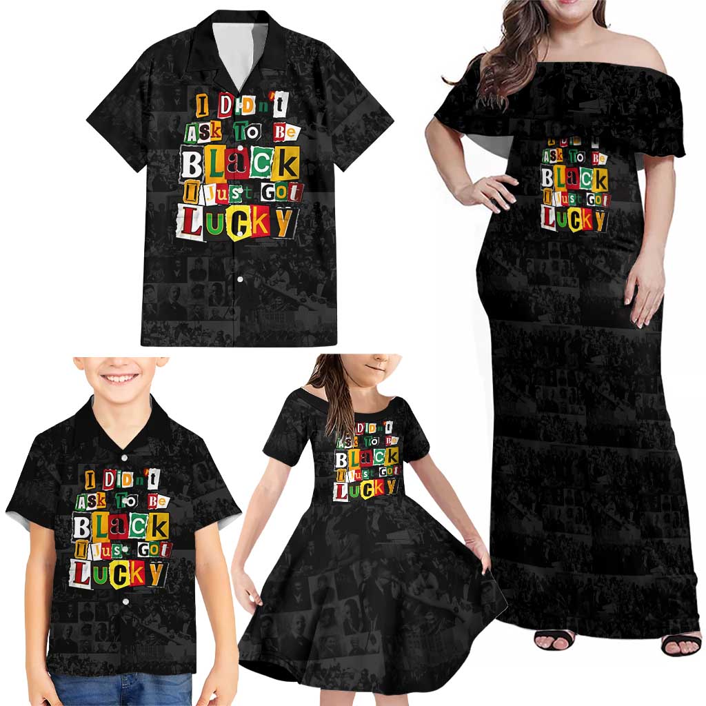 I Didn't Ask To Be Black I Just Got Lucky Magazine Cutout Family Matching Off Shoulder Maxi Dress and Hawaiian Shirt with Ancestral Portrait Collage Lettering - Wonder Print Shop