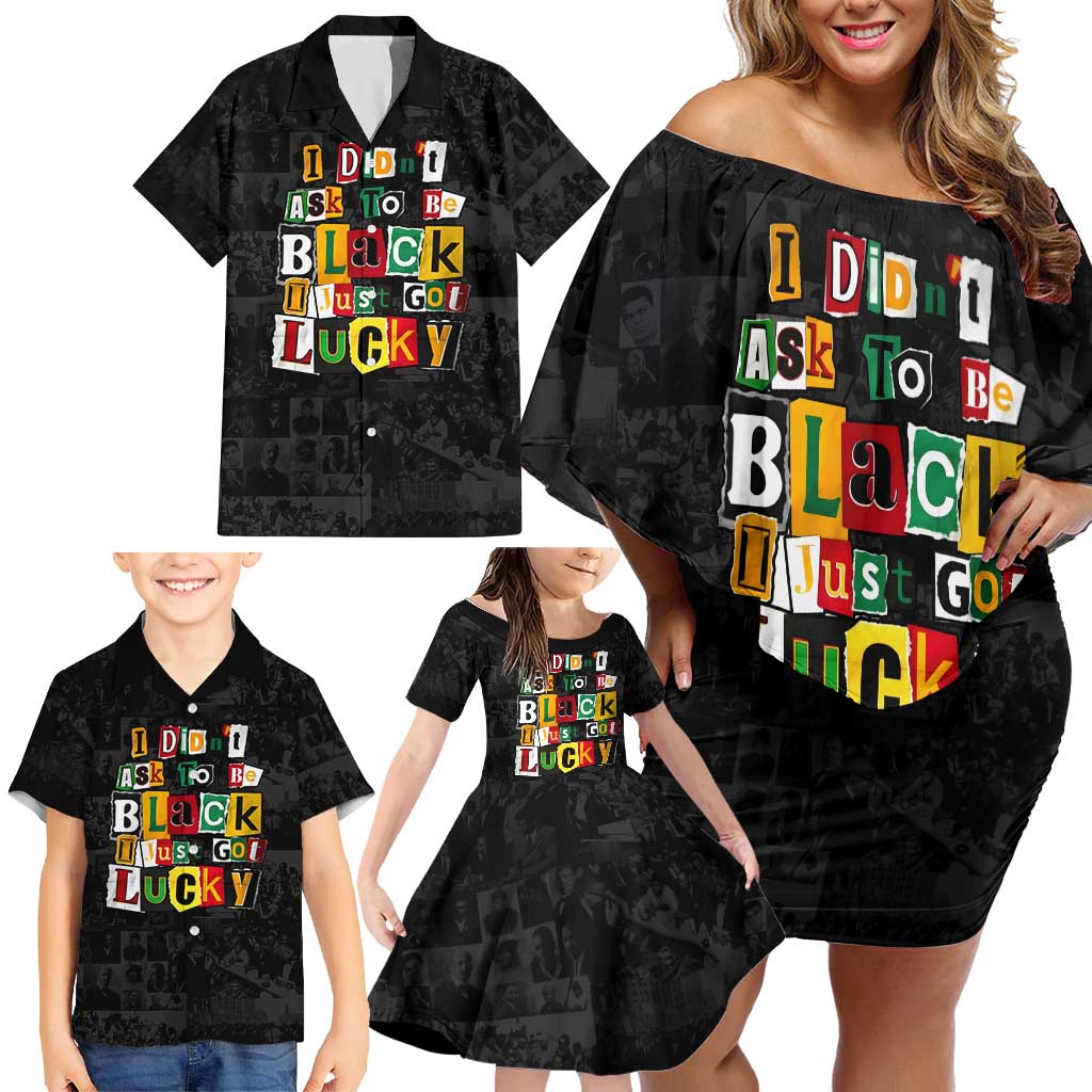 I Didn't Ask To Be Black I Just Got Lucky Magazine Cutout Family Matching Off Shoulder Short Dress and Hawaiian Shirt with Ancestral Portrait Collage Lettering - Wonder Print Shop