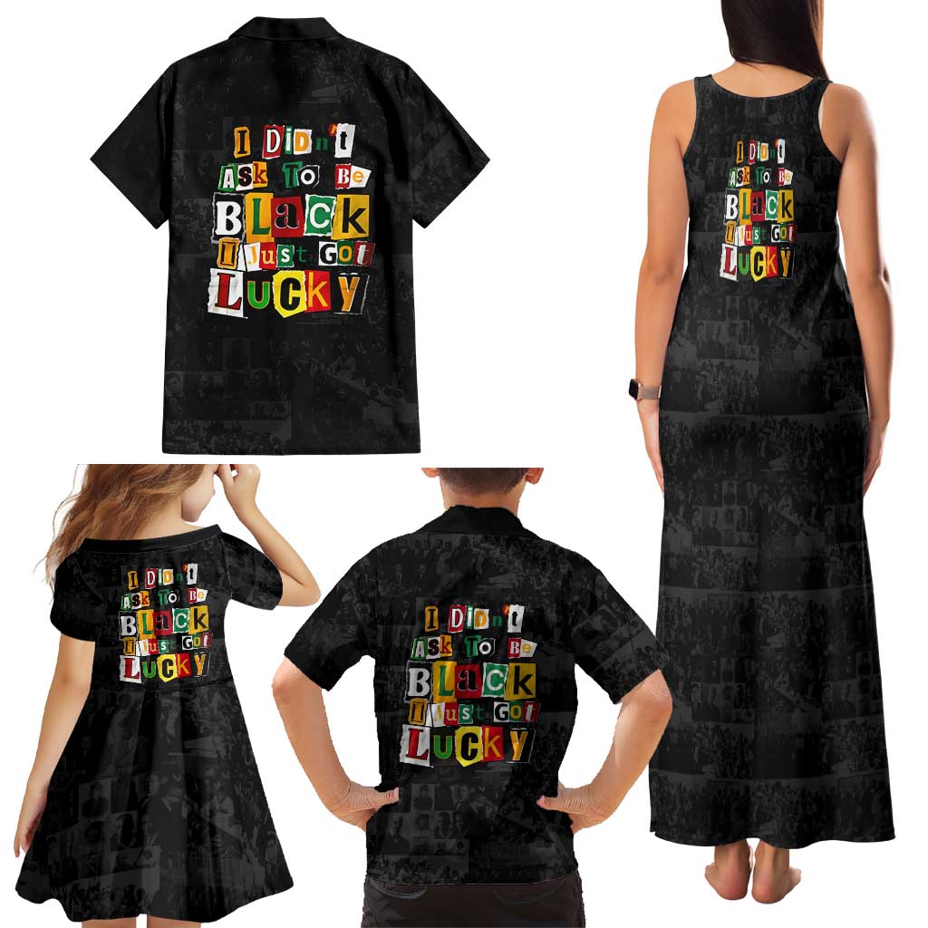 I Didn't Ask To Be Black I Just Got Lucky Magazine Cutout Family Matching Tank Maxi Dress and Hawaiian Shirt with Ancestral Portrait Collage Lettering - Wonder Print Shop