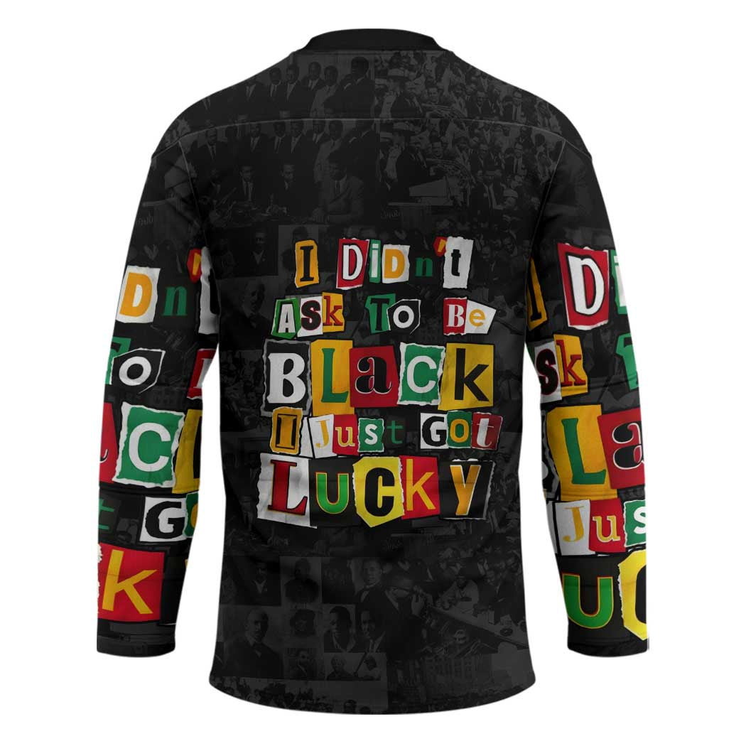 I Didn't Ask To Be Black I Just Got Lucky Magazine Cutout Hockey Jersey with Ancestral Portrait Collage Lettering - Wonder Print Shop