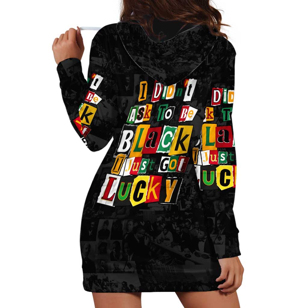 I Didn't Ask To Be Black I Just Got Lucky Magazine Cutout Hoodie Dress with Ancestral Portrait Collage Lettering - Wonder Print Shop