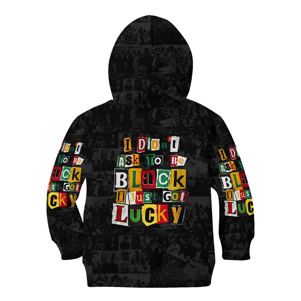 I Didn't Ask To Be Black I Just Got Lucky Magazine Cutout Kid Hoodie with Ancestral Portrait Collage Lettering - Wonder Print Shop