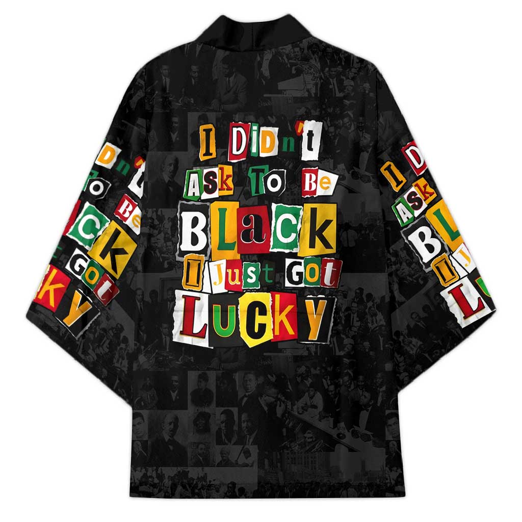 I Didn't Ask To Be Black I Just Got Lucky Magazine Cutout Kimono with Ancestral Portrait Collage Lettering - Wonder Print Shop