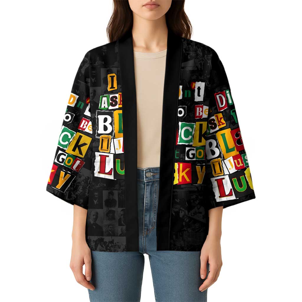 I Didn't Ask To Be Black I Just Got Lucky Magazine Cutout Kimono with Ancestral Portrait Collage Lettering - Wonder Print Shop