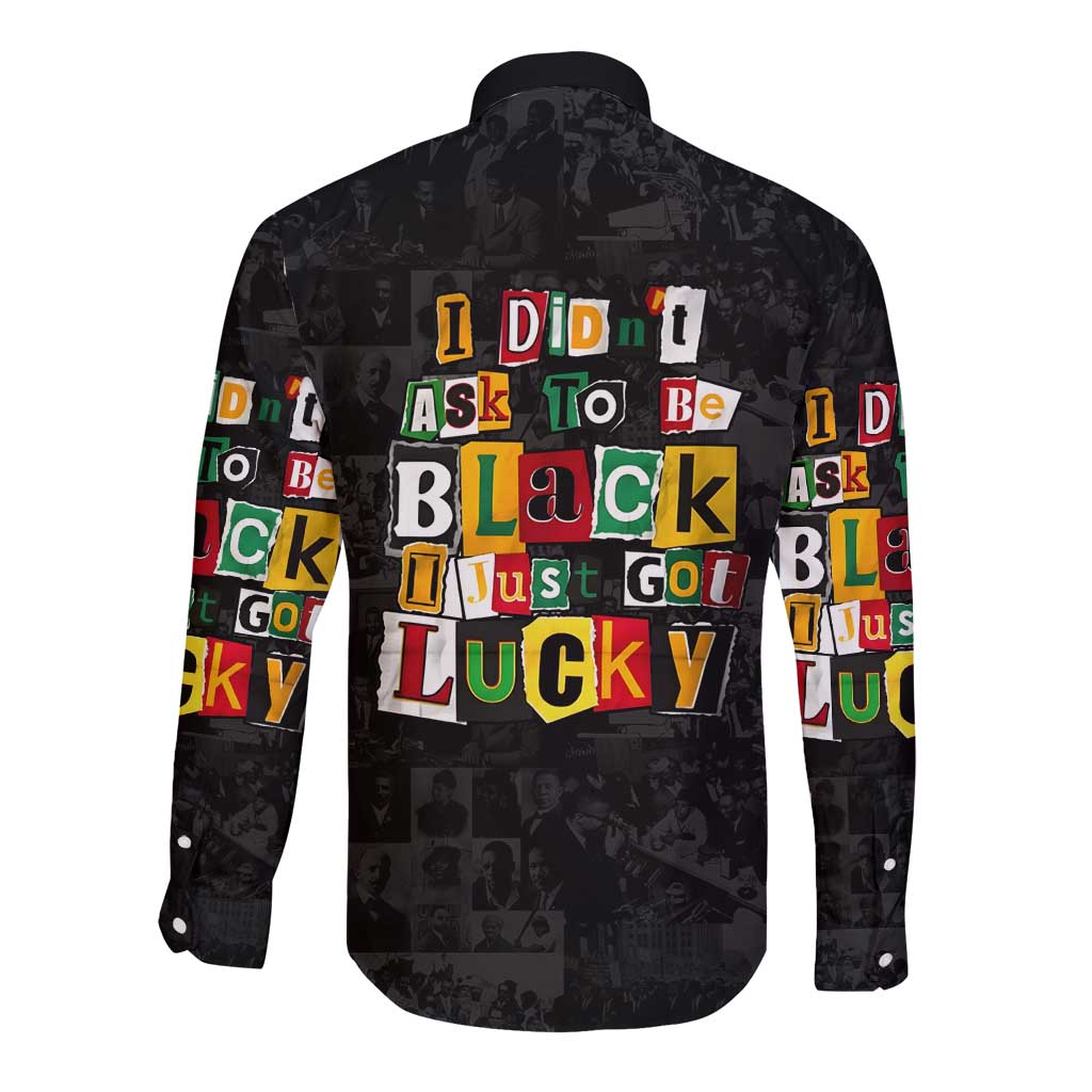 I Didn't Ask To Be Black I Just Got Lucky Magazine Cutout Long Sleeve Button Shirt with Ancestral Portrait Collage Lettering - Wonder Print Shop