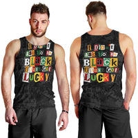 I Didn't Ask To Be Black I Just Got Lucky Magazine Cutout Men Tank Top with Ancestral Portrait Collage Lettering - Wonder Print Shop
