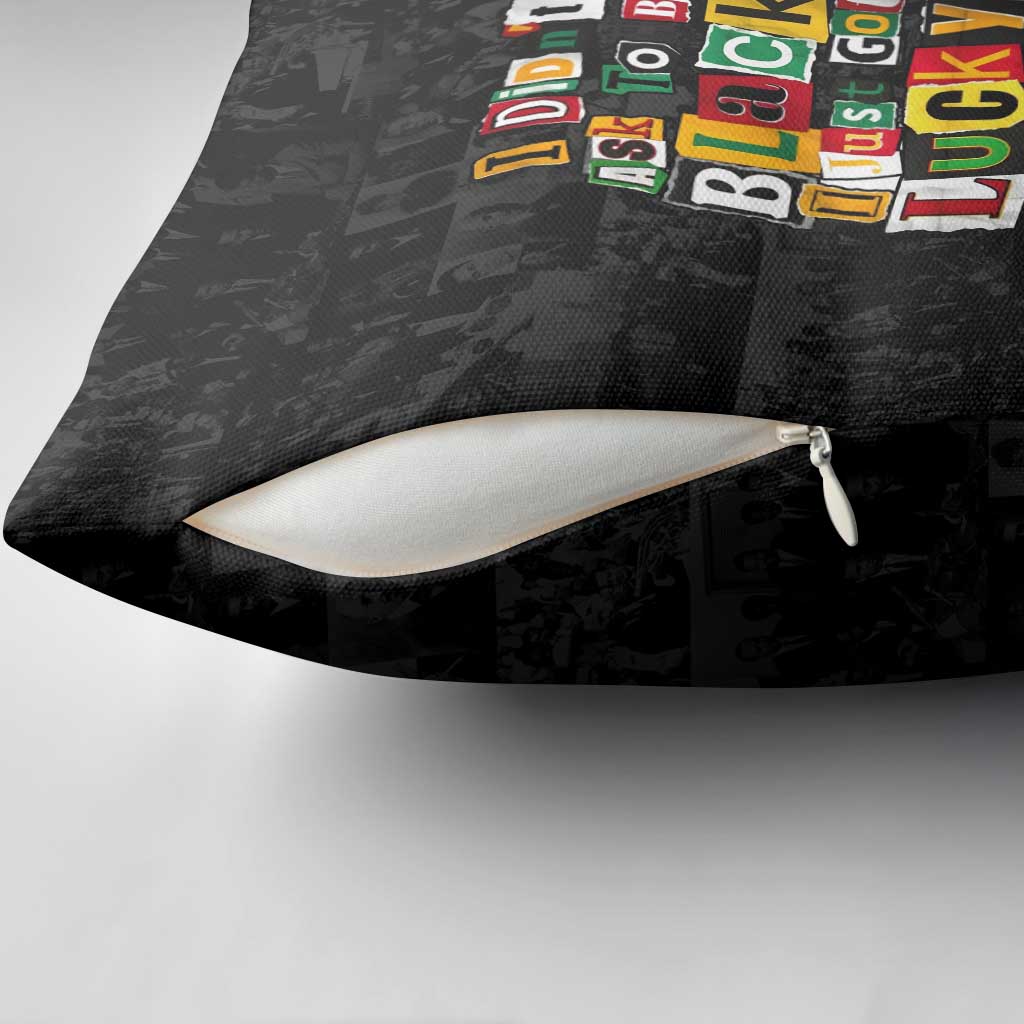 I Didn't Ask To Be Black I Just Got Lucky Magazine Cutout Pillow Cover with Ancestral Portrait Collage Lettering - Wonder Print Shop