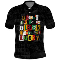 I Didn't Ask To Be Black I Just Got Lucky Magazine Cutout Polo Shirt with Ancestral Portrait Collage Lettering - Wonder Print Shop