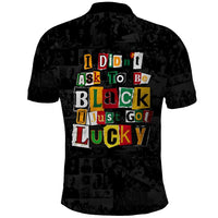 I Didn't Ask To Be Black I Just Got Lucky Magazine Cutout Polo Shirt with Ancestral Portrait Collage Lettering - Wonder Print Shop