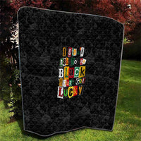 I Didn't Ask To Be Black I Just Got Lucky Magazine Cutout Quilt with Ancestral Portrait Collage Lettering - Wonder Print Shop