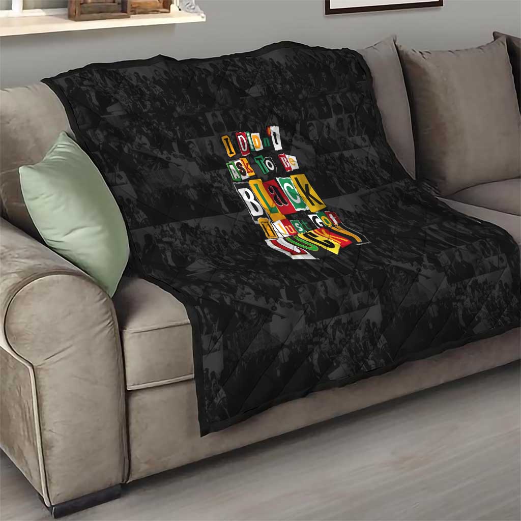I Didn't Ask To Be Black I Just Got Lucky Magazine Cutout Quilt with Ancestral Portrait Collage Lettering - Wonder Print Shop