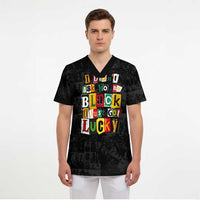 I Didn't Ask To Be Black I Just Got Lucky Magazine Cutout Scrub Top with Ancestral Portrait Collage Lettering - Wonder Print Shop