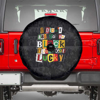 I Didn't Ask To Be Black I Just Got Lucky Magazine Cutout Spare Tire Cover with Ancestral Portrait Collage Lettering - Wonder Print Shop