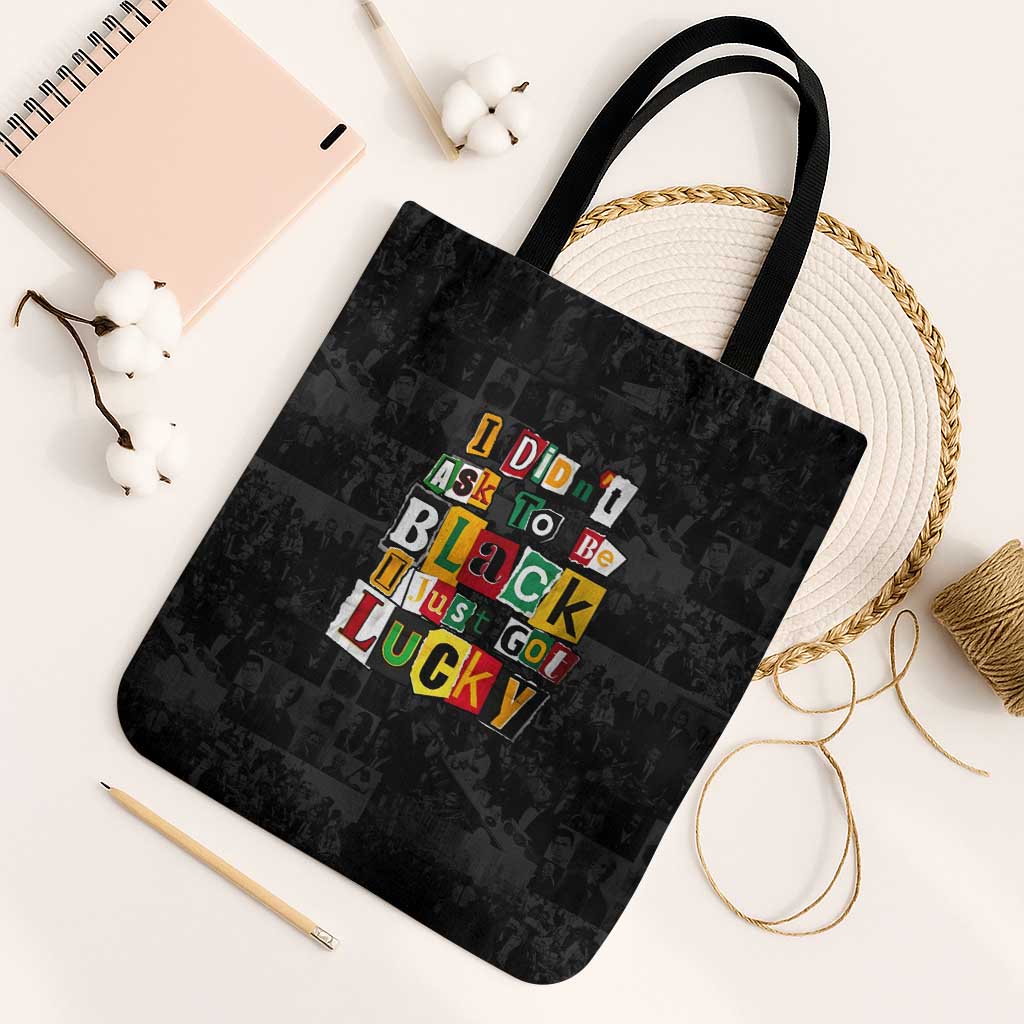 I Didn't Ask To Be Black I Just Got Lucky Magazine Cutout Tote Bag with Ancestral Portrait Collage Lettering - Wonder Print Shop