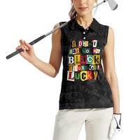 I Didn't Ask To Be Black I Just Got Lucky Magazine Cutout Women Sleeveless Polo Shirt with Ancestral Portrait Collage Lettering - Wonder Print Shop