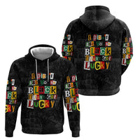 I Didn't Ask To Be Black I Just Got Lucky Magazine Cutout Zip Hoodie with Ancestral Portrait Collage Lettering - Wonder Print Shop