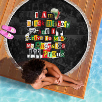 I Am Black History And I Strive To Make My Ancestor Proud Beach Blanket with Ancestral Collage Background and Afrocentric Lettering - Wonder Print Shop