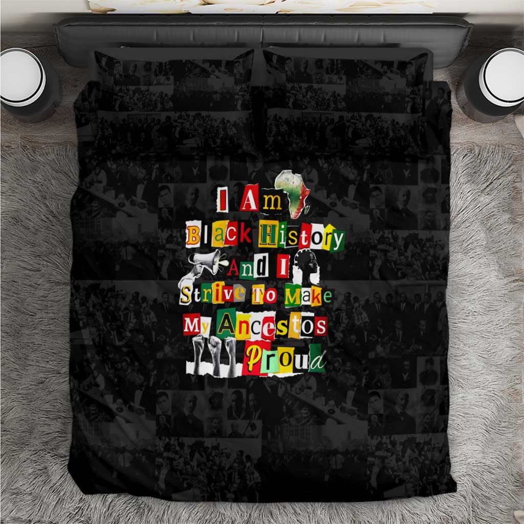 I Am Black History And I Strive To Make My Ancestor Proud Bedding Set with Ancestral Collage Background and Afrocentric Lettering - Wonder Print Shop
